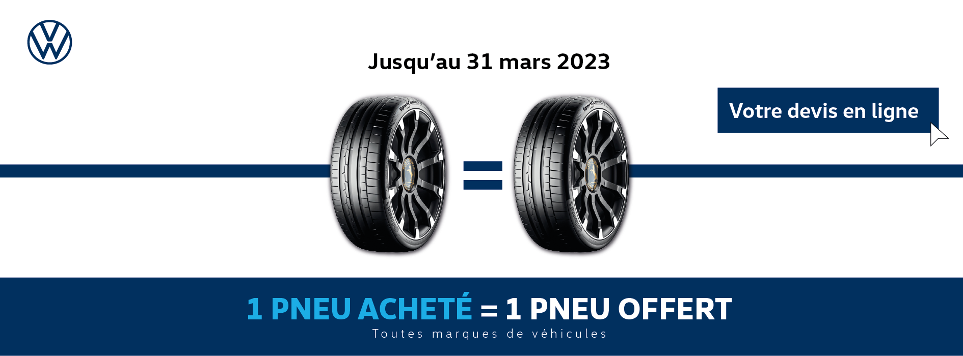 BAN_OPE Pneus_Fev-Mars 2023_VW Laval